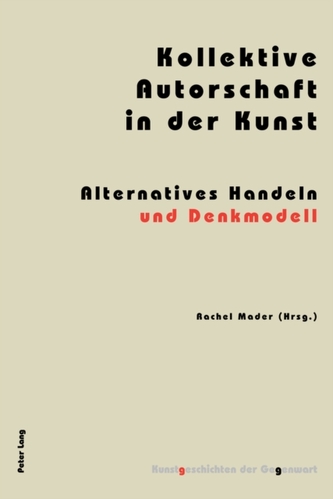 Kollektive Autorschaft in Der Kunst