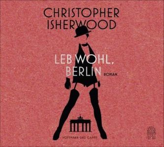 Leb wohl, Berlin, 6 Audio-CDs