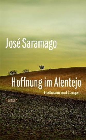 Hoffnung im Alentejo