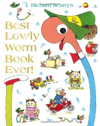 Richard Scarry's Best Lowly Worm Book Ever
