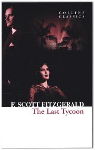 The Last Tycoon. Die Liebe des letzten Tycoon, englische Ausgabe