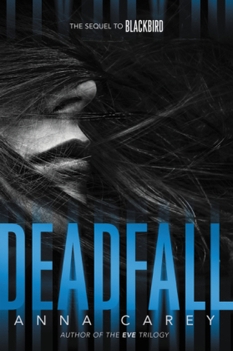 Blackbird - Deadfall, English edition
