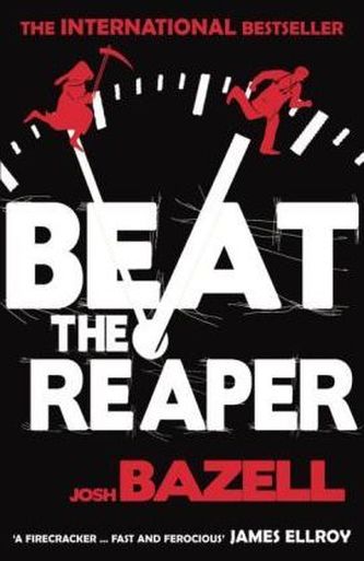 Beat the Reaper. Schneller als der Tod, englische Ausgabe