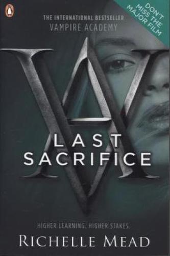 Vampire Academy - Last Sacrifice. Vampire Academy - Schicksalsbande, englische Ausgabe