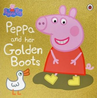 Peppa Pig - Peppa and Her Golden Boots