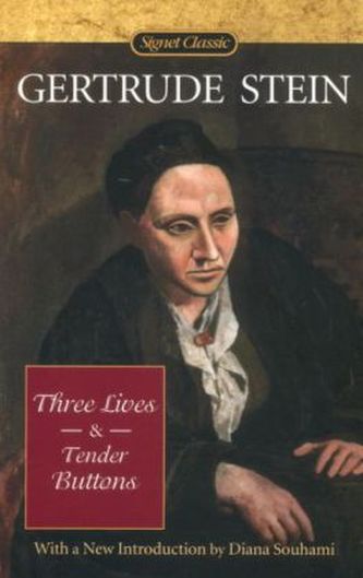 Three Lives & Tender Buttons. Drei Leben, englische Ausgabe