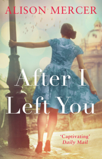 After I Left You. Und dann, eines Tages, englische Ausgabe