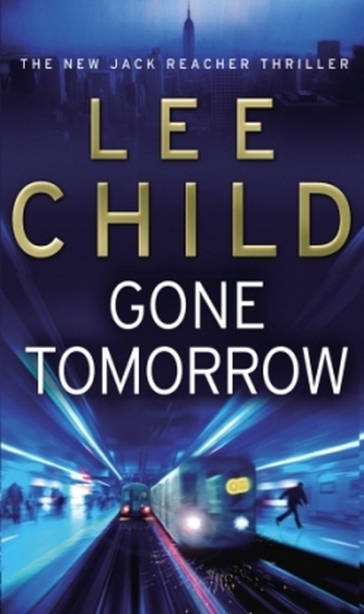 Gone Tomorrow. Underground, englische Ausgabe