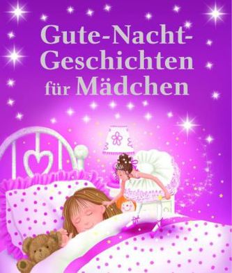Gute Nacht Geschichten für Mädchen