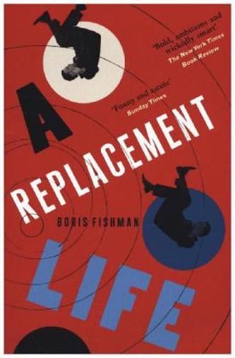 A Replacement Life. Der Biograf von Brooklyn, englische Ausgabe