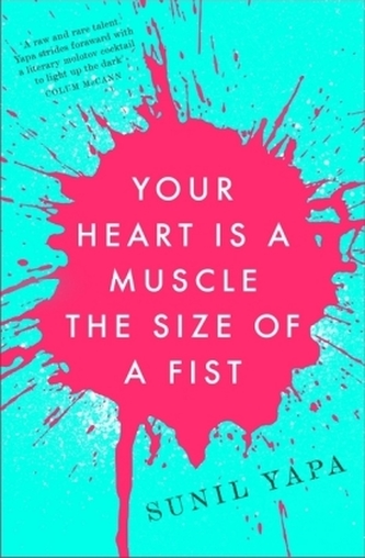 Your Heart is a Muscle the Size of a Fist