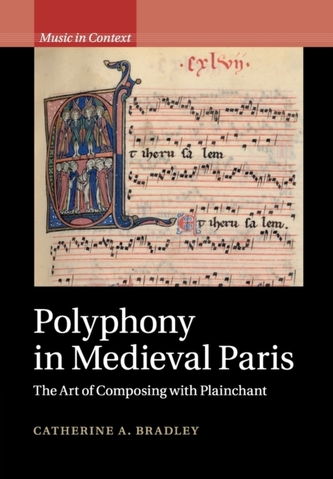 Polyphony in Medieval Paris Polyphony in Medieval Paris