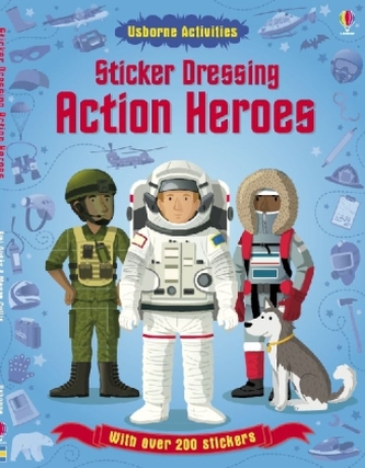 Sticker Dressing: Action Heroes. Mein Anzieh-Stickerbuch: Mutige Berufe, englische Ausgabe