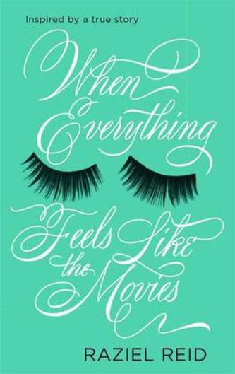 When Everything Feels Like the Movies. Movie Star, englische Ausgabe