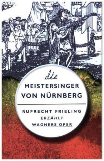 Die Meistersinger von Nürnberg