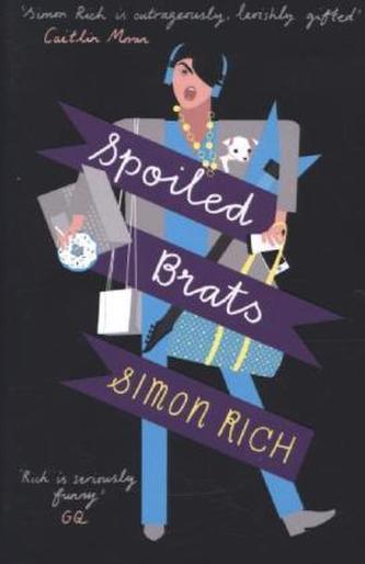 Spoiled Brats