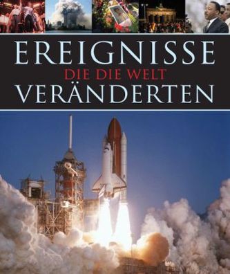 Ereignisse die die Welt veränderten