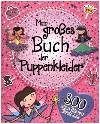 Mein großes Buch der Puppenkleider