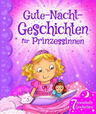 Gute-Nacht-Geschichten für Prinzessinnen