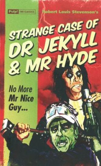 The Strange Case of Dr Jekyll & Mr Hyde. Dr Jekyll and Mr Hyde, englische Ausgabe