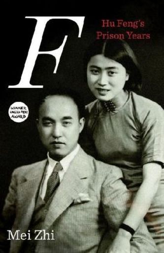 F, Hu Feng's Prison Years