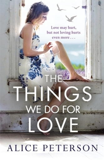 Things We Do for Love