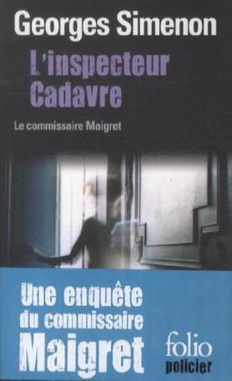 L'inspecteur Cadavre. Maigret und sein Rivale, französische Ausgabe