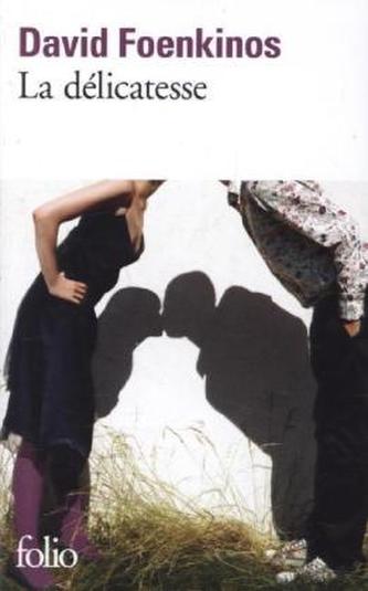 La délicatesse. Nathalie küsst, französische Ausgabe