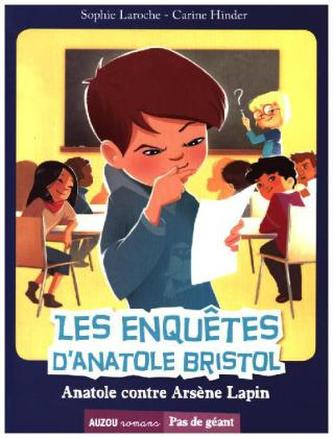 Les enquêtes d'Anatole Bristol