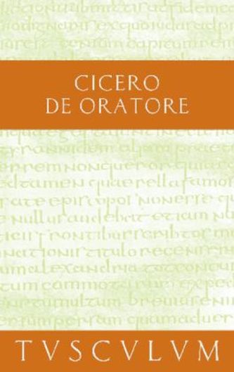 Über den Redner. De oratore