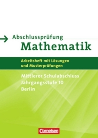 Mittlerer Schulabschluss, Jahrgangsstufe 10, Berlin, Neubearbeitung