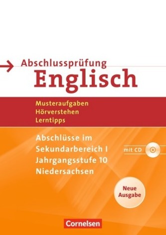 Abschlussprüfung Englisch, English G 21, Sekundarstufe I Niedersachsen, Mittlerer Schulabschluss, m. Audio-CD