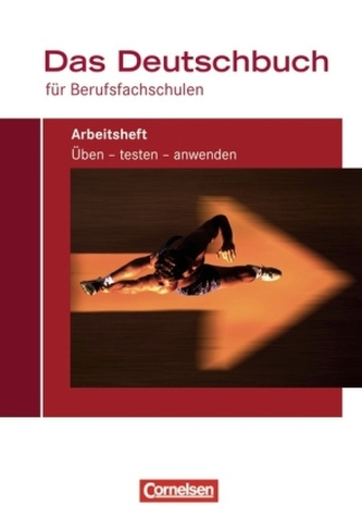 Das Deutschbuch für Berufsfachschulen, Arbeitsheft
