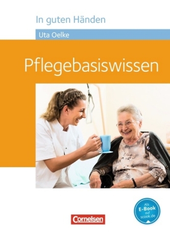 In guten Händen, Pflegebasiswissen