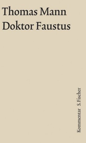 Doktor Faustus, Kommentar