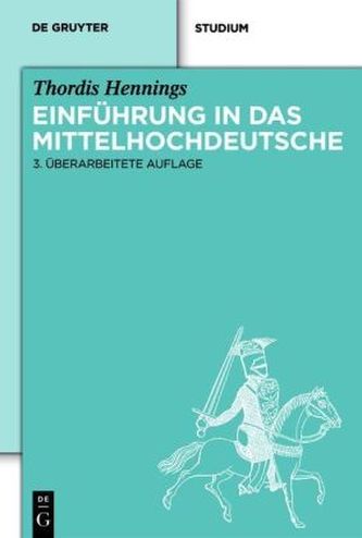 Einführung in das Mittelhochdeutsche