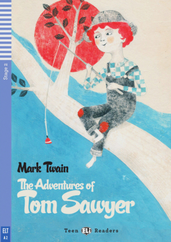 The Adventures of Tom Sawyer, w. Audio-CD