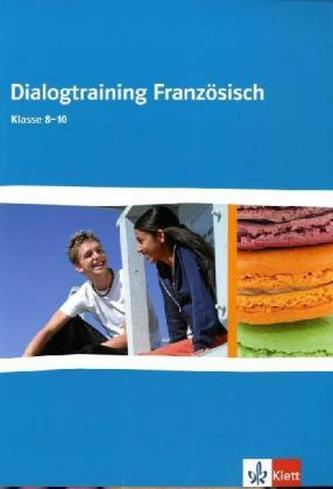 Dialogtraining Französisch, Klasse 8-10