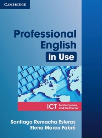 Professional English in Use, ICT Professional English in Use, ICT