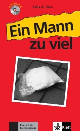 Ein Mann zu viel, m. Mini-Audio-CD Ein Mann zu viel, m. Mini-Audio-CD