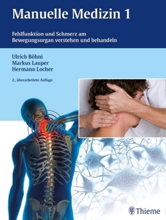 Fehlfunktion und Schmerz am Bewegungsorgan verstehen und behandeln