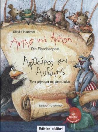 Arthur und Anton: Die Flaschenpost, Deutsch-Griechisch, m. Audio-CD