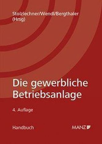Die gewerbliche Betriebsanlage (f. Österreich)