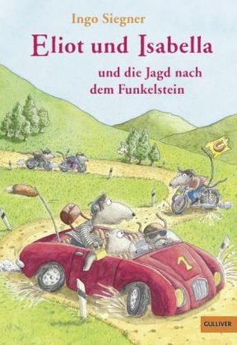 Eliot und Isabella und die Jagd nach dem Funkelstein Eliot und Isabella und die Jagd nach dem Funkelstein