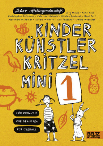 Kinder Künstler Kritzelmini. Bd.1