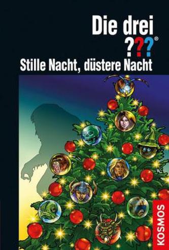 Die drei Fragezeichen - Stille Nacht, düstere Nacht