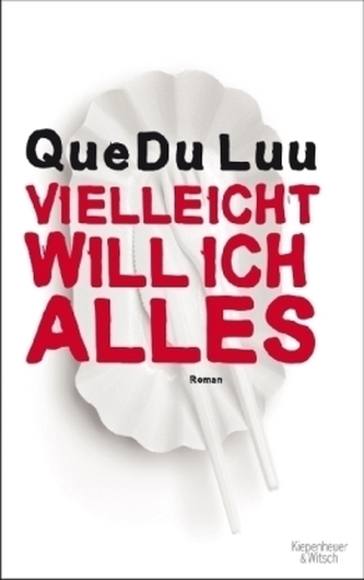 Vielleicht will ich alles