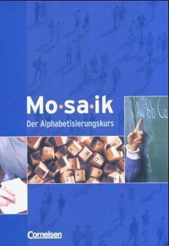 Mosaik - Der Alphabetisierungskurs