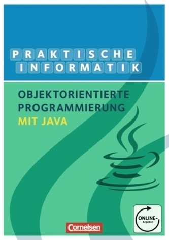 Praktische Informatik - Objektorientierte Programmierung mit Java