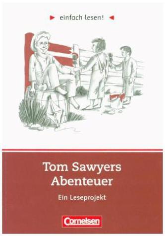 Tom Sawyers Abenteuer, Ein Leseprojekt